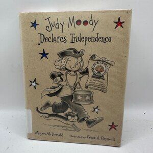 Judy Moody Declares Independence Hardcover By Megan McDonald